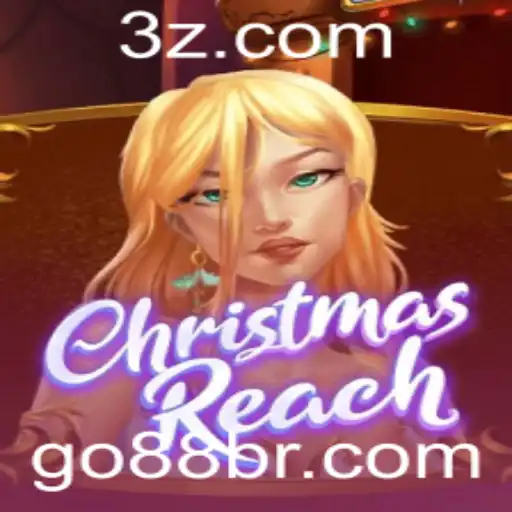 Descubra o Fascinante Mundo de ChristmasReach